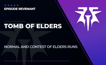 Tomb of Elders Runs in Destiny 2