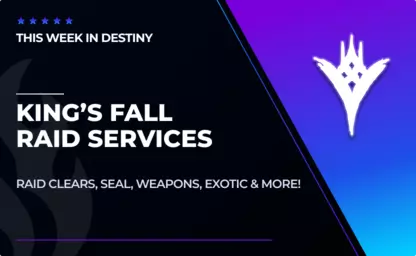 King's Fall Raid Services in Destiny 2