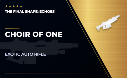 Choir of One - Exotic Auto Rifle in Destiny 2