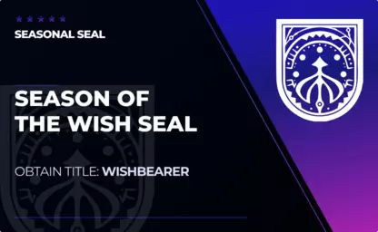 Season of the Wish Seal in Destiny 2