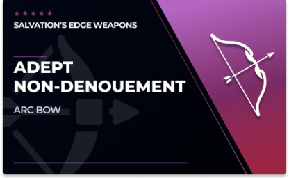 Non-Denouement - Bow (Adept) in Destiny 2