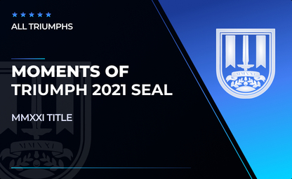 Moments of Triumph 2021 Seal in Destiny 2