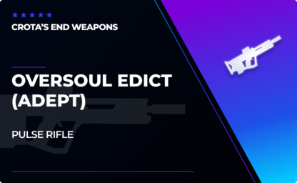 Oversoul Edict - Pulse Rifle (Adept) in Destiny 2