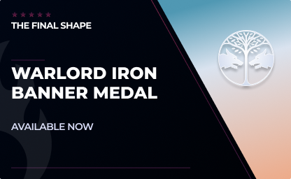 Warlord Iron Banner Medal in Destiny 2