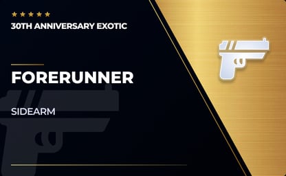 Forerunner - Exotic Sidearm in Destiny 2