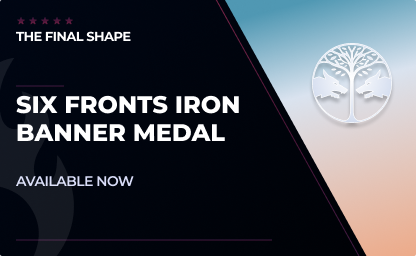 Six Fronts Iron Banner Medal in Destiny 2