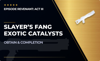 Slayer's Fang - Catalyst Obtain in Destiny 2