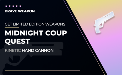 Midnight Coup Quest - Hand Cannon in Destiny 2