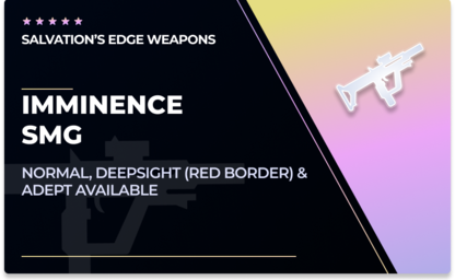Imminence - SMG in Destiny 2