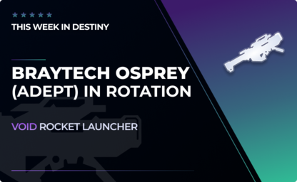 Braytech Osprey (Adept) - Rocket Launcher in Destiny 2