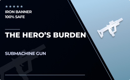 The Hero's Burden - SMG in Destiny 2