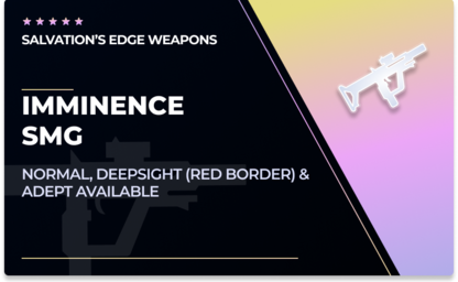 Imminence - SMG in Destiny 2
