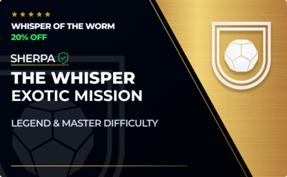 The Whisper - Destiny 2 Exotic Mission Boost in Destiny 2