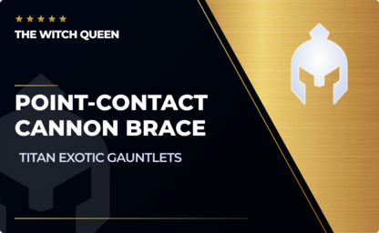 Point-Contact Cannon Brace - Titan Exotic Gauntlets in Destiny 2