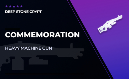 Commemoration - Legendary Heavy Machine Gun in Destiny 2