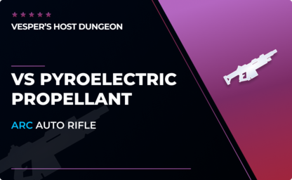 VS Pyroelectric Propellant - Auto Rifle in Destiny 2