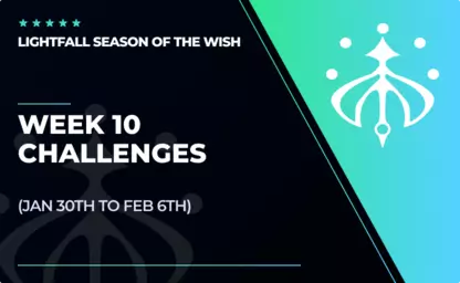 Week 10 - Seasonal Challenges in Destiny 2