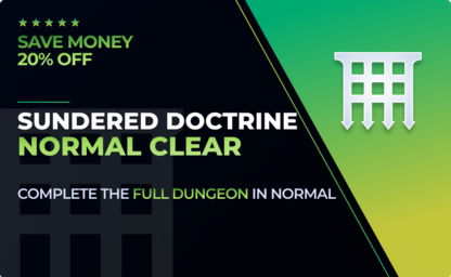 Sundered Doctrine Normal Clear - 20% Off in Destiny 2