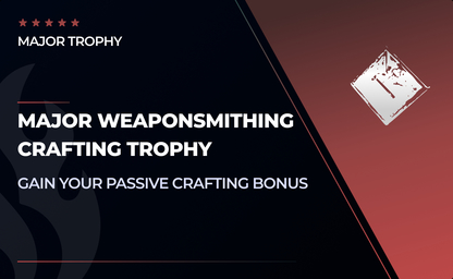 Major Weaponsmithing Crafting Trophy in New World