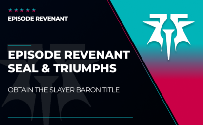 Episode Revenant Seal - Slayer Baron Title in Destiny 2