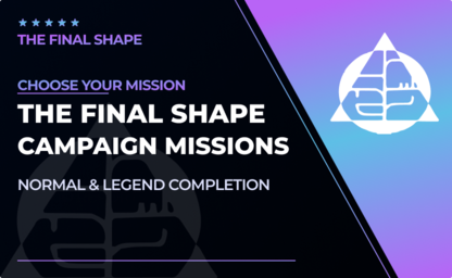Final shape campaign - single specific missions in Destiny 2