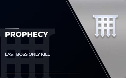 Prophecy Last Boss Kill in Destiny 2