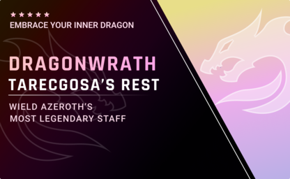 Dragonwrath, Tarecgosa's Rest in WoW Classic Cataclysm