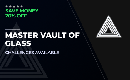 Master Vault of Glass Raid - 20% Off in Destiny 2