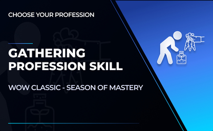 Gathering Profession Skill in WoW Season of Mastery