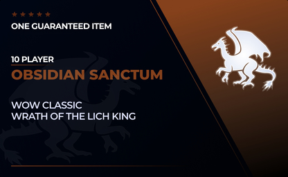 Obsidian Sanctum - 10 player Raid Carry in WoW WOTLK
