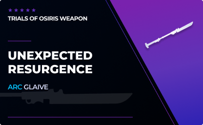 Unexpected Resurgence - Glaive in Destiny 2