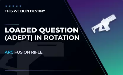 Loaded Question (Adept) - Fusion Rifle in Destiny 2