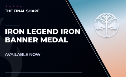 Iron Legend Iron Banner Medal in Destiny 2