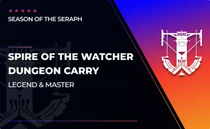 Spire of the Watcher Dungeon Carry in Destiny 2