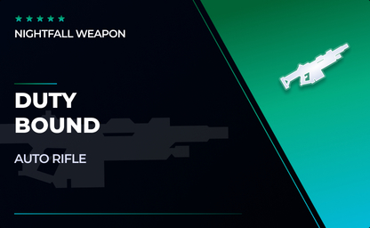 Duty Bound - Auto Rifle in Destiny 2