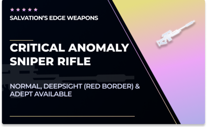 Critical Anomaly - Sniper Rifle in Destiny 2