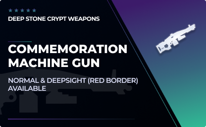 Commemoration - Machine Gun in Destiny 2