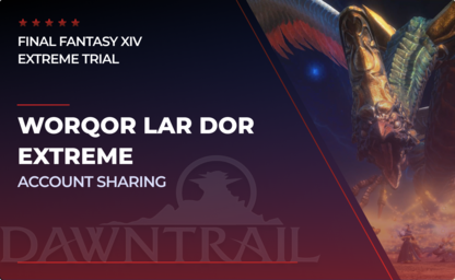 Worqor Lar Dor Extreme Trial in Final Fantasy XIV