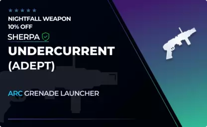 Undercurrent (Adept) - Grenade Launcher in Destiny 2