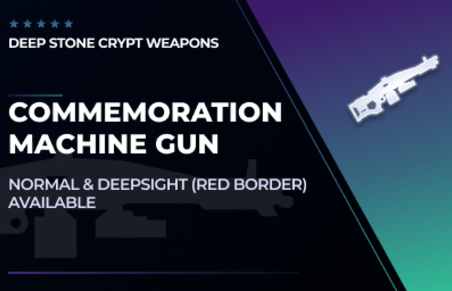 Commemoration - Machine Gun in Destiny 2