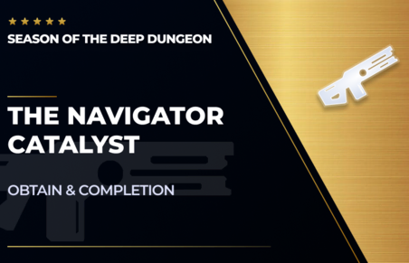 The Navigator - Catalyst Obtain & Completion in Destiny 2