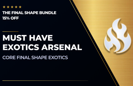 Must Have Exotics Arsenal - 15% OFF in Destiny 2