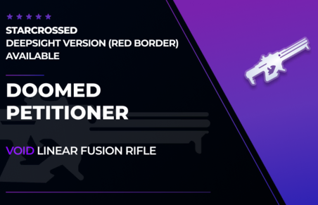 Doomed Petitioner - Void Linear Fusion Rifle in Destiny 2