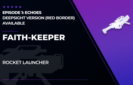 Faith-Keeper - Rocket Launcher in Destiny 2