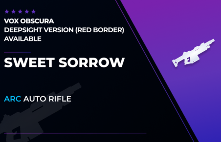 Sweet Sorrow - Arc Auto Rifle in Destiny 2