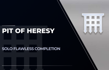 Solo Flawless Pit of Heresy in Destiny 2