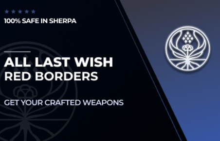 All Last Wish Red Borders - 70% Off in Destiny 2