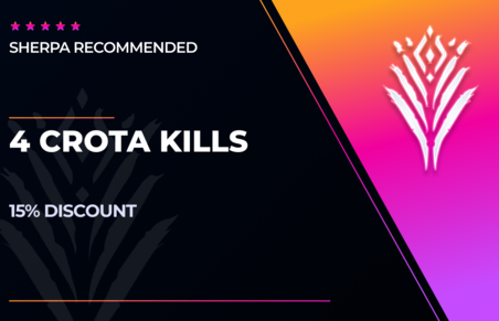 x4 Crota Kills Subscription (15% off) in Destiny 2