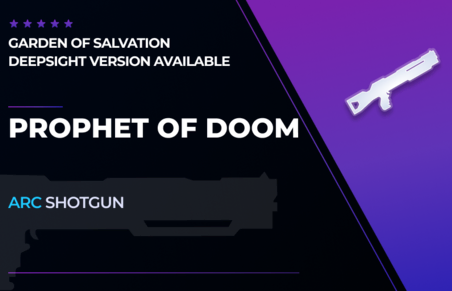 Prophet of Doom - Shotgun in Destiny 2