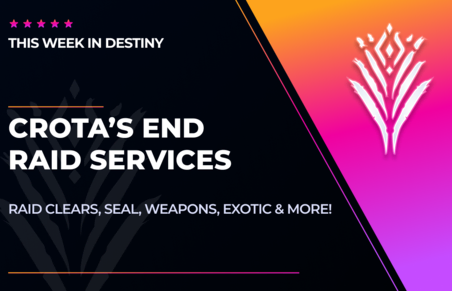 Crota's End Raid Services in Destiny 2
